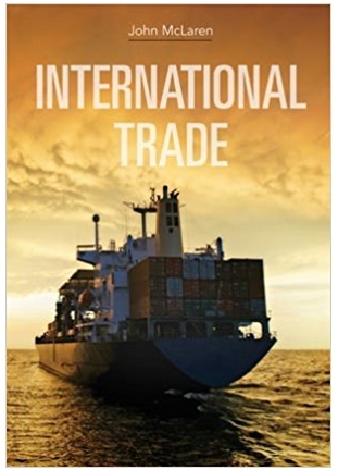 international trade 1st edition john mclaren 0470408790, 978-0470408797