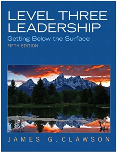level three leadership getting below the surface 5th edition james g. clawson 132556413, 978-0136044086,