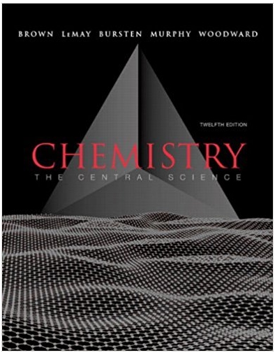 chemistry the central science 12th edition theodore brown, eugene lemay, bruce bursten, catherine murphy,