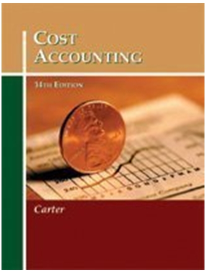 cost accounting 14th edition william k. carter 759338094, 978-0759338098