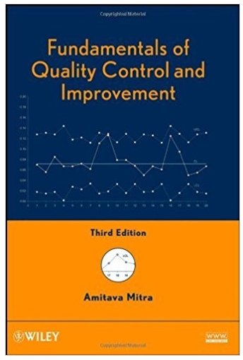 fundamentals of quality control and improvement 3rd edition amitava mitra 470226536, 978-1-11849164,