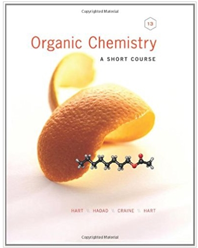 organic chemistry a short course 13th edition harold hart, christopher m. hadad, leslie e. craine, david j.