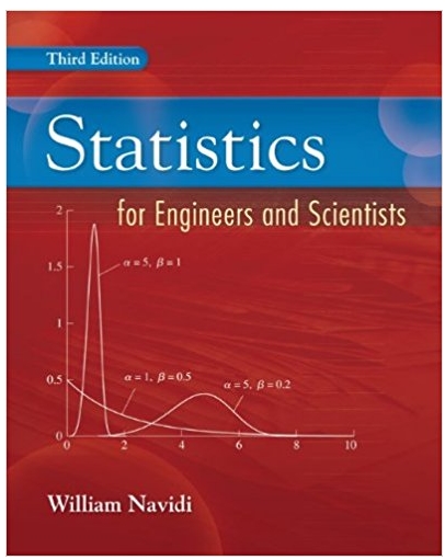 statistics for engineers and scientists 3rd edition william navidi 73376345, 978-0077417581, 77417585,