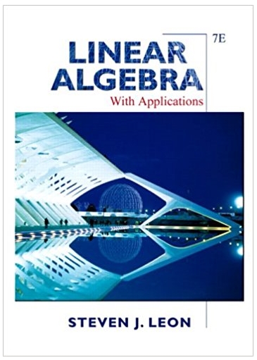 linear algebra with applications 7th edition steven j. leon 131857851, 978-0131857858