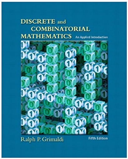 Discrete and Combinatorial Mathematics An Applied Introduction