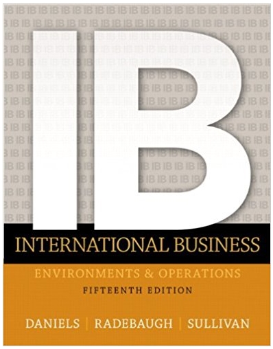 international business 15th edition john daniels, lee radebaugh, daniel sullivan 133457230, 978-0133457230