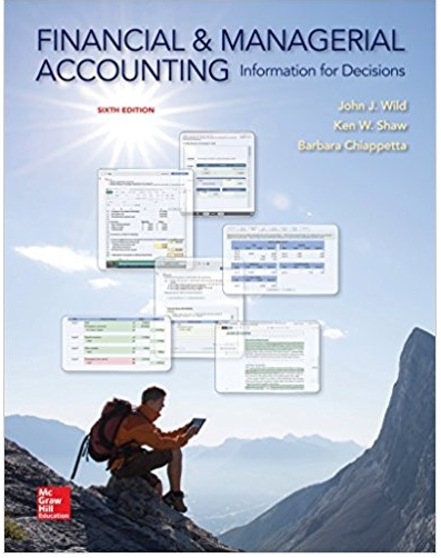 Financial and Managerial Accounting Information for Decisions