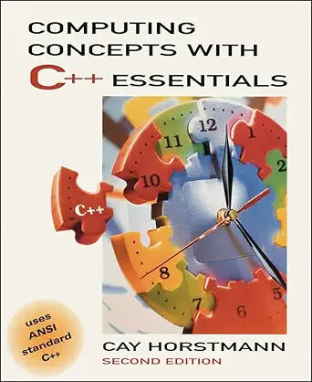 computing concepts with c++ essentials 2nd edition cay s horstmann 0471318477, 978-0471318477