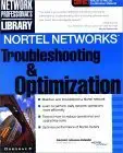nortel networks troubleshooting and optimization 1st edition ragho mahalingham ,ragho mahalingam 007212654x,
