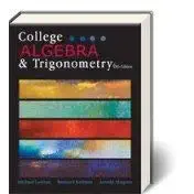 student solutions manual and study guide to accompany college algebra and trigonometry 6th edition michael l