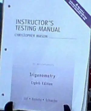 instructors testing manual for trigonometry 8th edition christopher mason 0321227395, 978-0321227393