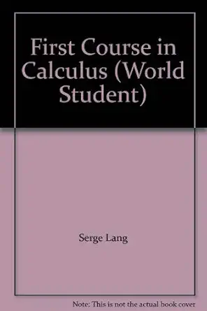 first course in calculus 4rev edition serge lang 0201041480, 978-0201041484