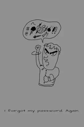 i forgot my password again 1st edition olivea l dodson b0c47pn5jj