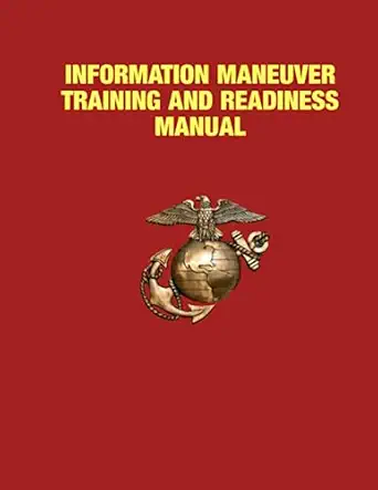 information maneuver training and readiness manual navmc 3500 124a ch 1 psd 18 oct 22 1st edition department