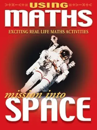 using maths mission into space 1st edition hilary koll 1860079881, 978-1860079887