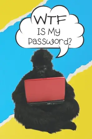 wtf is my password alfabetical password keeper and organizer 1st edition phil dorsey 979-8770493474