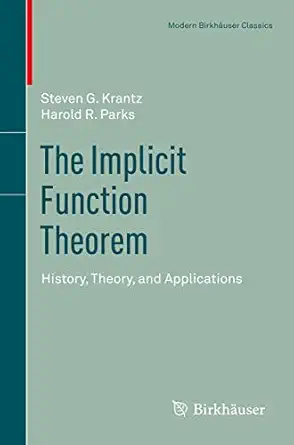 the implicit function theorem history theory and applications 2013th edition steven g krantz ,harold r parks