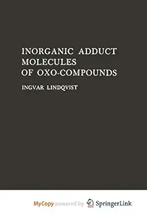 inorganic adduct molecules of oxo compounds 1st edition ingvar lindqvist 3642871011, 978-3642871016