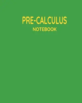 pre calculus subject notebooks 1st edition sweet precious one 979-8743217908