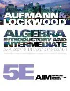 algebra introductory and intermediate 1st edition aufmann lockwood 1111295212, 978-1111295219