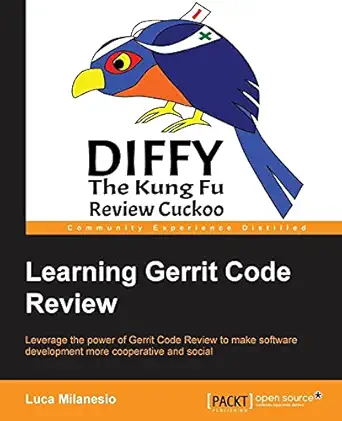 learning gerrit code review 1st edition luca milanesio 1783289473, 978-1783289479
