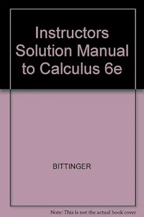 instructors solutions manual for calculus and its applications 6th edition marvin l bittinger ,judith a penna