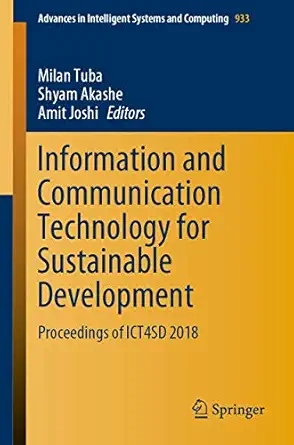 information and communication technology for sustainable development proceedings of ict4sd 2018 1st edition