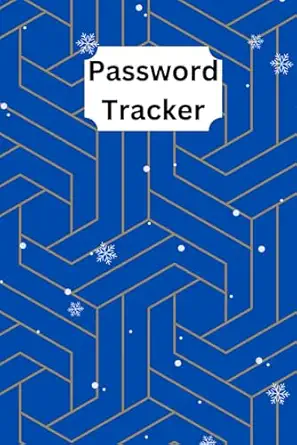 password tracker a secure solution for organizing your online life effortless password management and storage