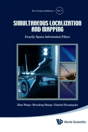 simultaneous localization and mapping exactly sparse information filters 1st edition zhan wang ,shoudong