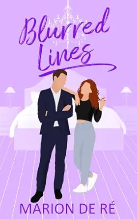 blurred lines a sweet romantic comedy  marion de re 979-8392419180