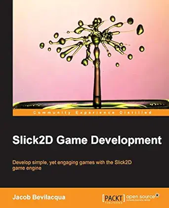 slick2d game development 1st edition jacob bevilacqua 178328983x, 978-1783289837