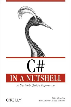 c# in a nutshell 1st edition peter drayton ,ben albahari ,ted neward 0596001819, 978-0596001810