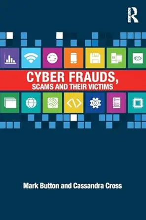 cyber frauds scams and their victims 1st edition mark button ,cassandra cross 1138931209, 978-1138931206