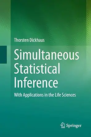simultaneous statistical inference with applications in the life sciences 1st edition thorsten dickhaus