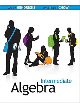 create only student solutions manual for intermediate algebra 1st edition andrea hendricks ,oiyin pauline