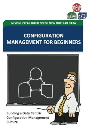 configuration management for beginners building a data centric configuration management culture 1st edition