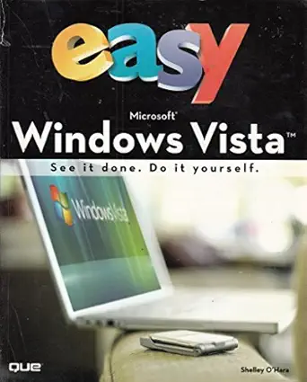 easy microsoft windows vista 1st edition shelley o'hara 0789736594, 978-0789736598