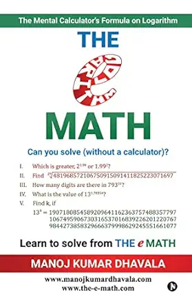 the e math the mental calculators formula on logarithm 1st edition manoj kumar dhavala 979-8885468411