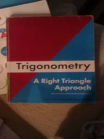 trigonometry a right triangle approach custom edition for moraine valley college 5th edition michael sullivan