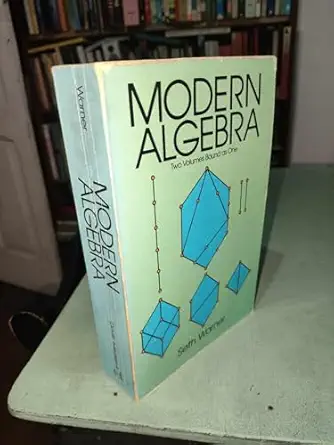 modern algebra 1st edition seth warner 0486663418, 978-0486663418