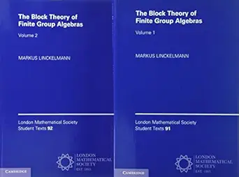 the block theory of finite group algebras 2 paperback book set 1st edition markus linckelmann 1108441904,