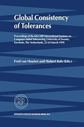global consistency of tolerances proceedings of the 6th cirp international seminar on computer aided