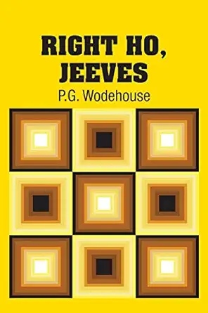 right ho jeeves  p g wodehouse 1731704003, 978-1731704009