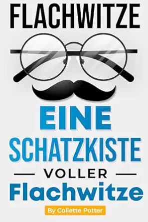 flachwitze eine schatzkiste voller flachwitze flachwitze laaaaaaaaaaaden bitte warten  collette potter ,ink