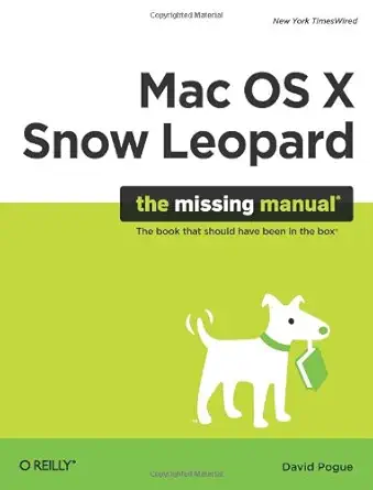 mac os x snow leopard the missing manual 1st edition david pogue b008phugpo