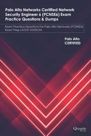 palo alto networks certified network security engineer 6 exam practice questions and dumps exam practice