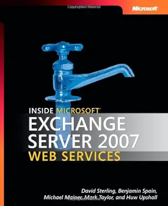 inside microsoft exchange server 2007 web services 1st edition david sterling ,michael mainer ,ben spain