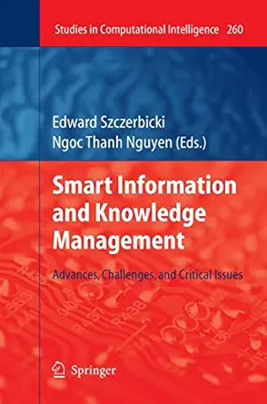 smart information and knowledge management advances challenges and critical issues 2010th edition edward