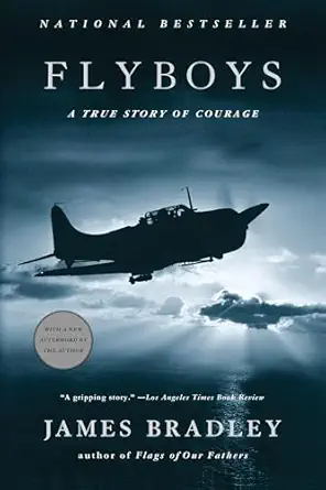 flyboys a true story of courage 1st edition james bradley 0316159433, 978-0316107280
