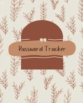 password tracker 7 5 x 9 25 inches 25 pages handy way to keep track of your passwords never get locked out of